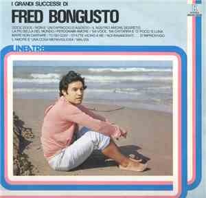 Fred Bongusto - I Grandi Successi di Fred Bongusto
