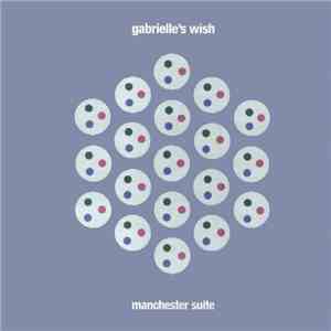 Gabrielle's Wish - Manchester Suite