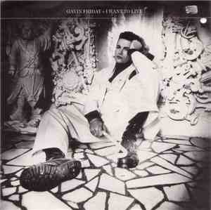 Gavin Friday - I Want To Live