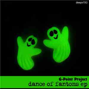 G-point Project - Dance Of Fantoms