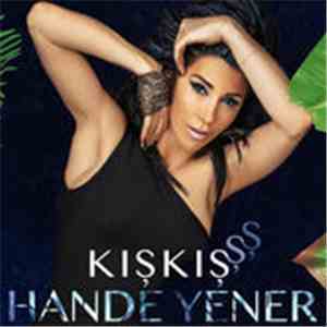 Hande Yener - Kışkışşş