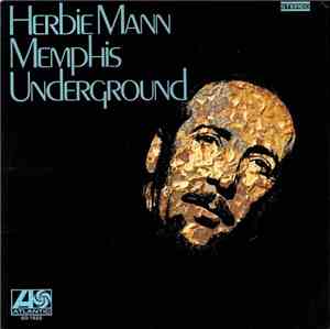 Herbie Mann - Memphis Underground