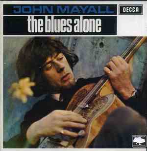 John Mayall - The Blues Alone