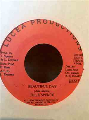 Julie Spence - Beautiful Day / We Shall Overcome
