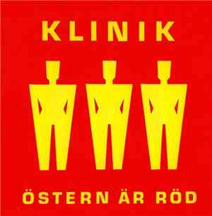 Klinik  - Östern Är Röd
