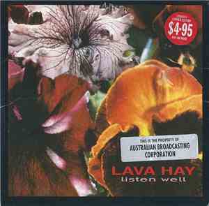 Lava Hay - Listen Well