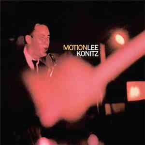Lee Konitz - Motion