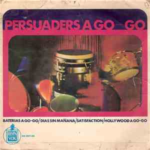 Los Persuaders - Persuaders A Go-Go