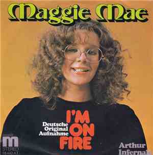 Maggie Mae - I'm On Fire