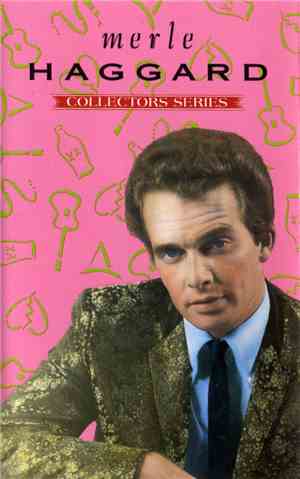 Merle Haggard - Collectors Series