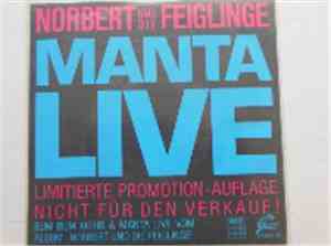Norbert Und Die Feiglinge - Manta Live
