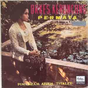 Orkes Keroncong Permata - Pim. Bram Atjeh (Titaley)