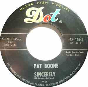 Pat Boone - Sincerely / Don't You Just Know It