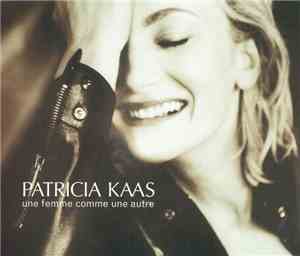 Patricia Kaas - Une Femme Comme Une Autre
