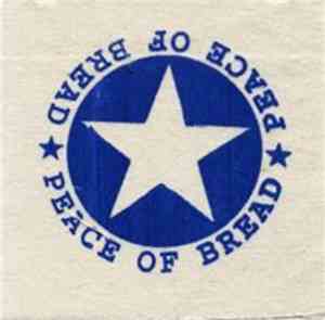 Peace Of Bread - Peace Of Bread