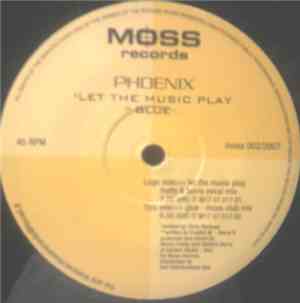 Phoenix  - Let The Music Play / Glue