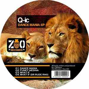 Q-ic - Dance Mania EP