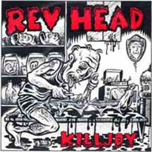Rev Head  - Killjoy