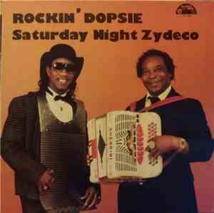 Rockin' Dopsie - Saturday Night Zydeco