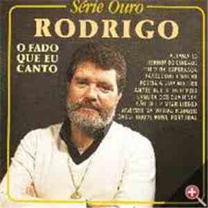 Rodrigo  - O Fado Que Eu Canto