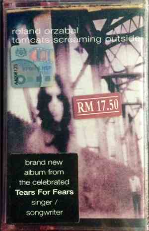 Roland Orzabal - Tomcats Screaming Outside