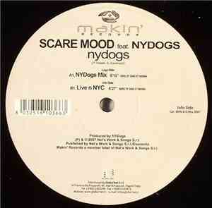 Scare Mood Feat. NYDogs - NYDogs