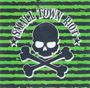 Smalltown Riot - Skulls & Stripes