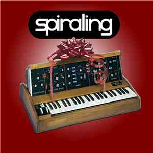 Spiraling - Do You Hear What I Hear?