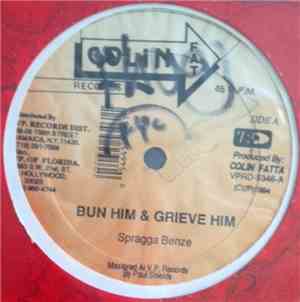 Spragga Benz, Don Yute - Bun Him & Grieve Him / Natty Career A Pause