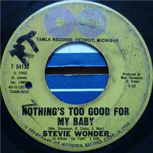 Stevie Wonder - Nothing's Too Good For My Baby