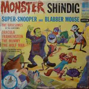 Super-Snooper & Blabber Mouse - Monster Shindig