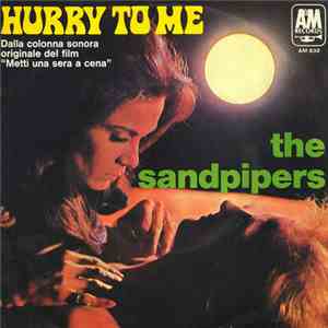 The Sandpipers - Hurry To Me-Metti Una Sera A Cena