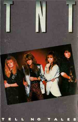 TNT  - Tell No Tales