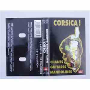 Various - Corsica ! Chants Guitares Mandolines