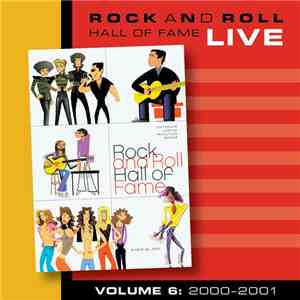 Various - Rock And Roll Hall Of Fame Volume 6: 2000-2001