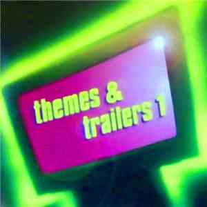 Various - Themes & Trailers 1