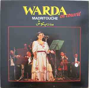 Warda - مدريتوش = En Concert: Madritouche