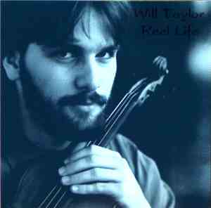 Will Taylor  - Reel Life