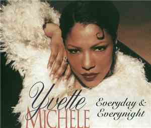 Yvette Michele - Everyday & Everynight