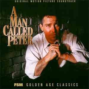 Alfred Newman - A Man Called Peter (Original Motion Picture Soundtrack)