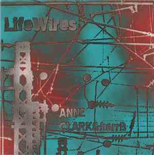 Anne Clark & herrB - Life Wires
