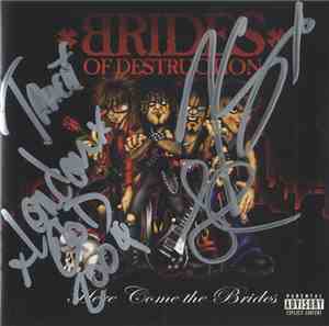 Brides Of Destruction - Here Come The Brides