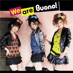 Buono! - We Are Buono!