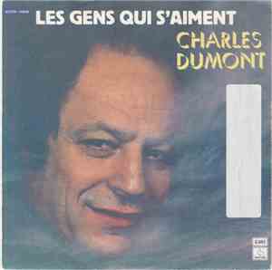 Charles Dumont - Les Gens Qui S'aiment
