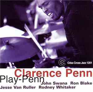Clarence Penn Quintet - Play-Penn