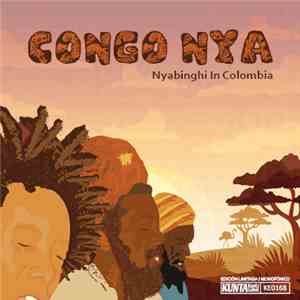 Congo Nya - Nyabinghi In Colombia