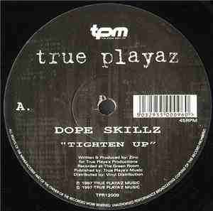Dope Skillz - Tighten Up / Blocked