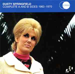 Dusty Springfield - Complete A And B Sides 1963 - 1970