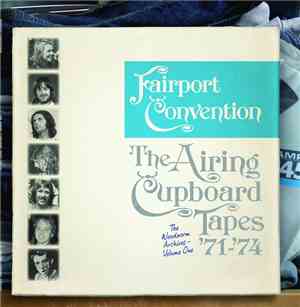 Fairport Convention - The Airing Cupboard Tapes '71 - '74