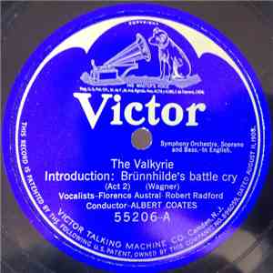 Florence Austral, Robert Radford - The Valkyrie